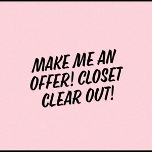 Store closing! Send me an offer! Closet clear out.
